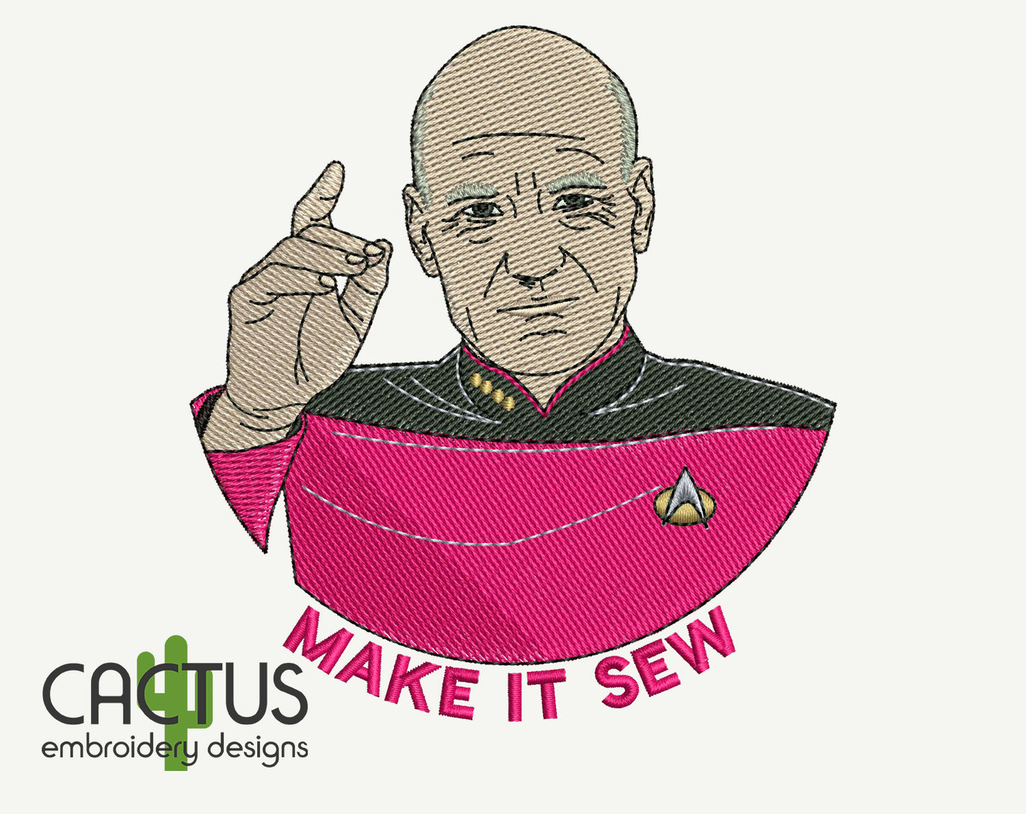 Make It So Embroidery Design
