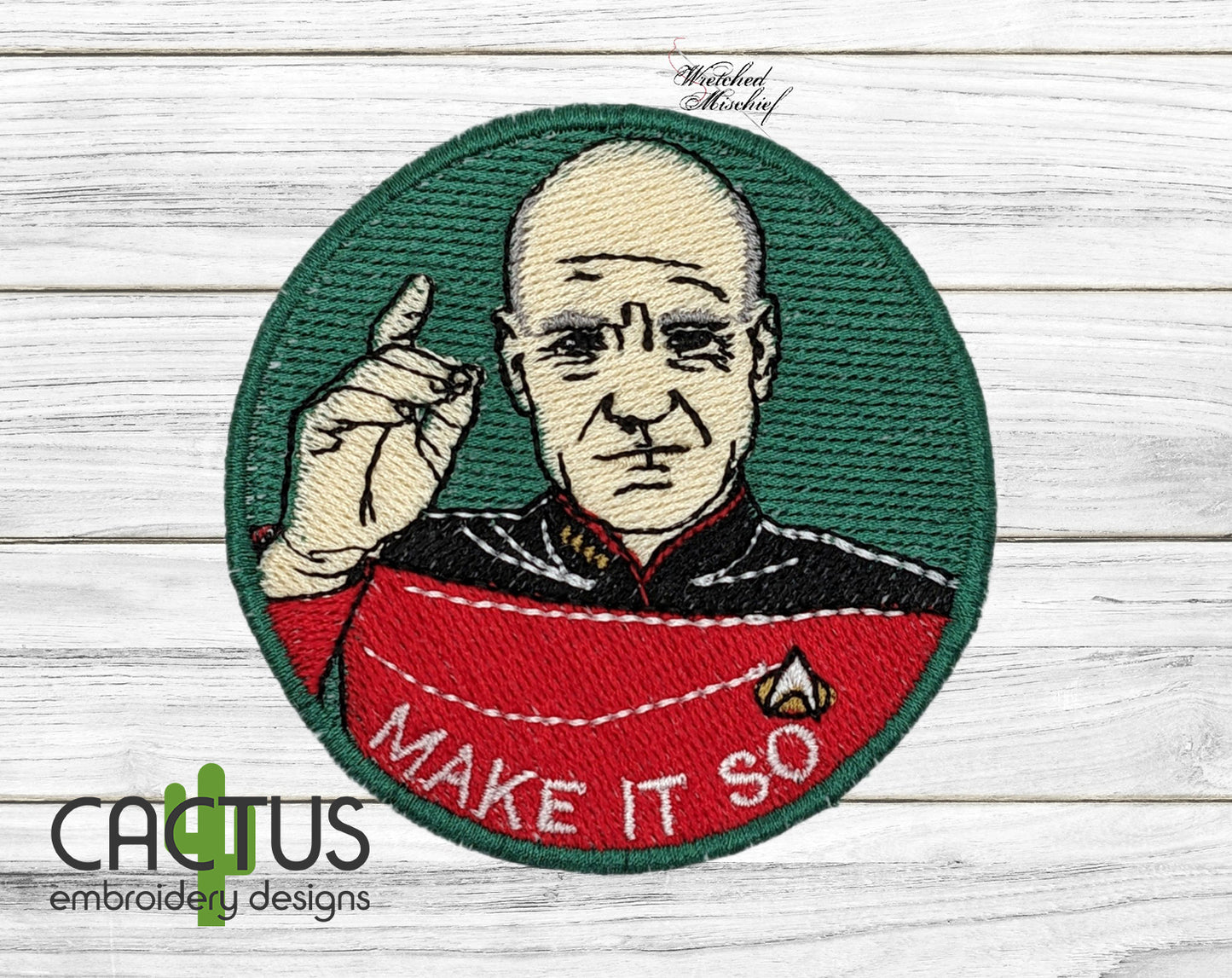 Make It So Patch Embroidery Design