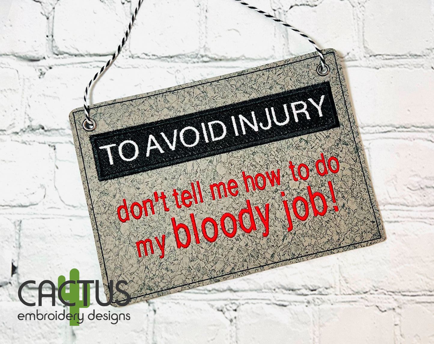 TO AVOID INJURY Door Sign & Patch Embroidery Design