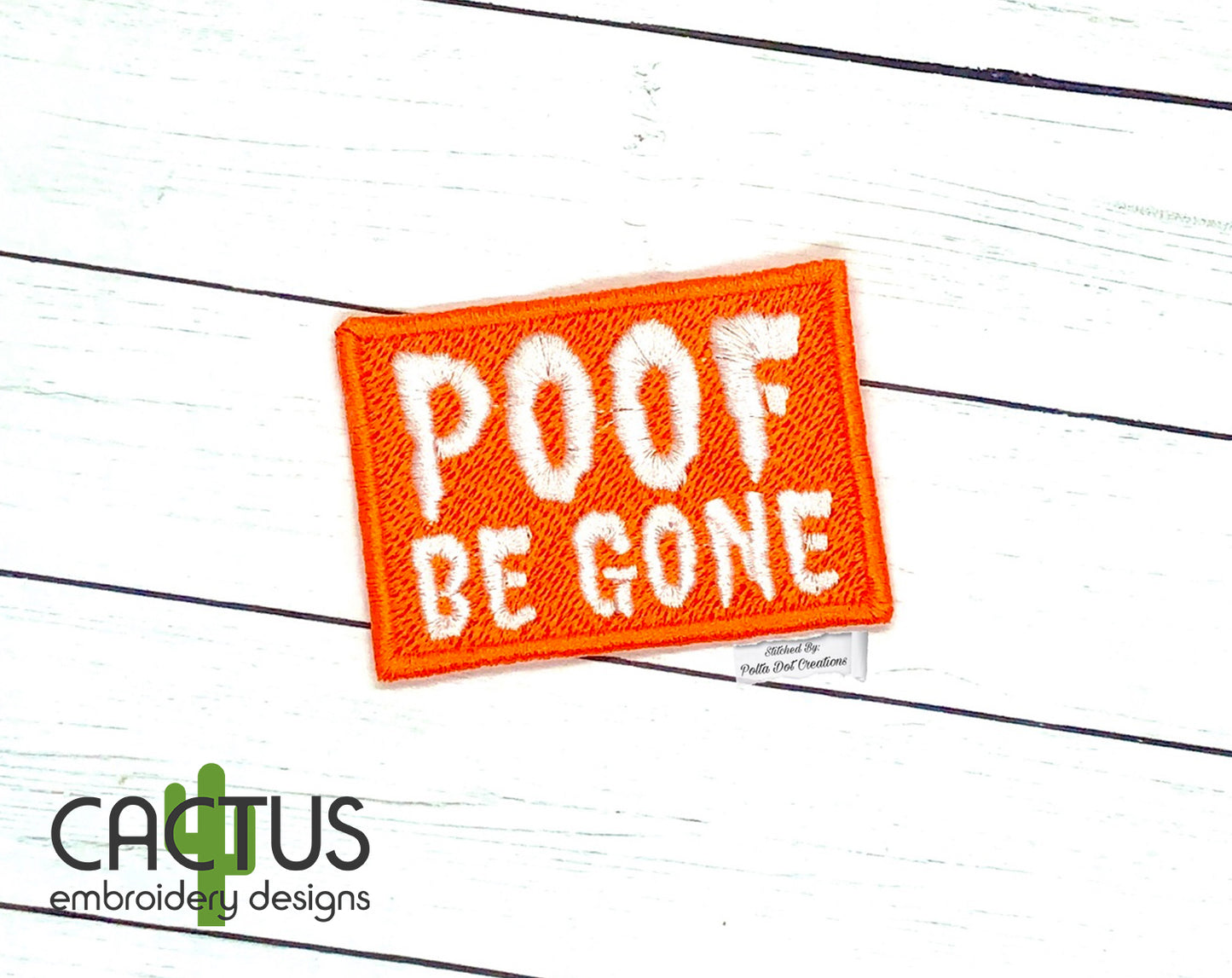 POOF Be Gone Patch & Eyelet Fob Embroidery Design
