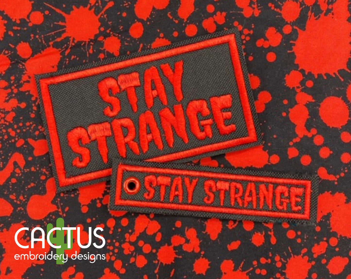 Stay Strange Patch & Eyelet Fob Embroidery Design