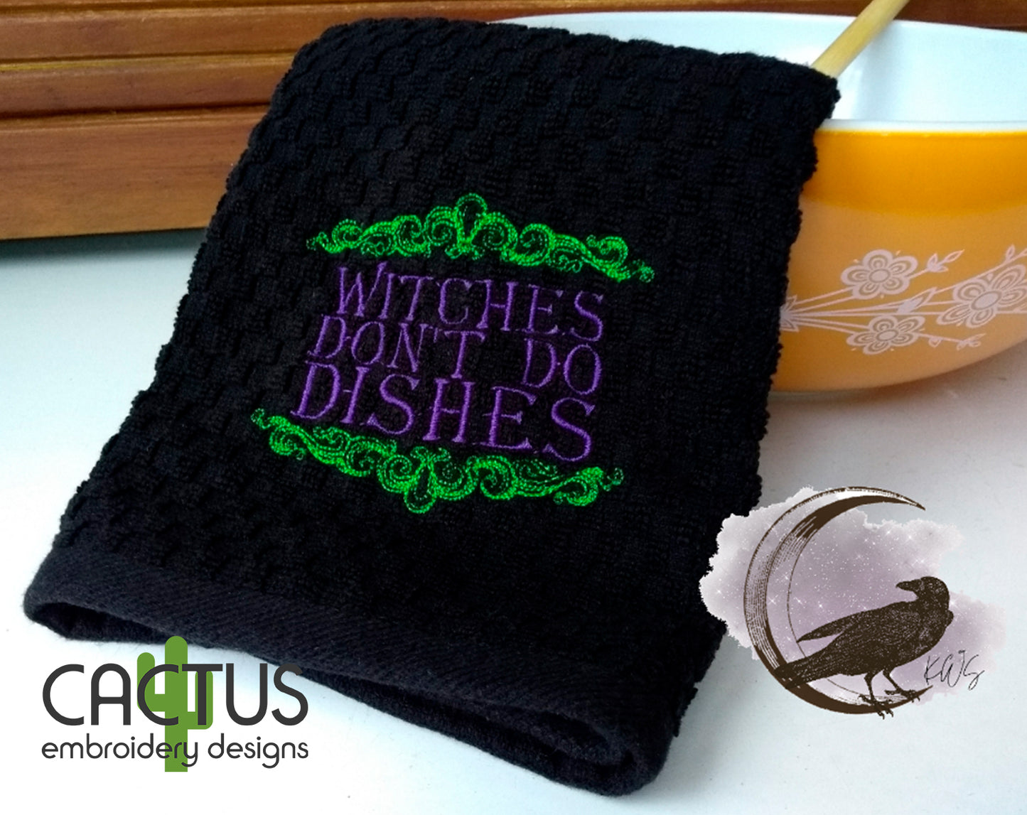 Witches Don't Do Dishes Embroidery Design