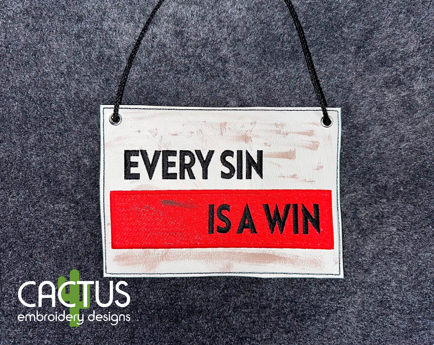 EVERY SIN IS A WIN Door Sign & Patch Embroidery Design – Cactus