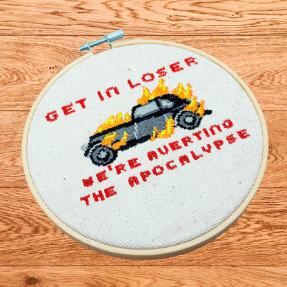 Get in Loser We're Averting the Apocalypse Embroidery Design