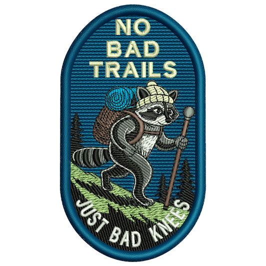 No Bad Trails Patch Embroidery Design