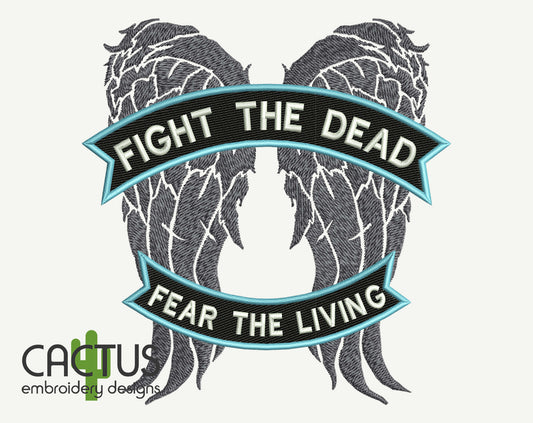 Fight the Dead Embroidery Design