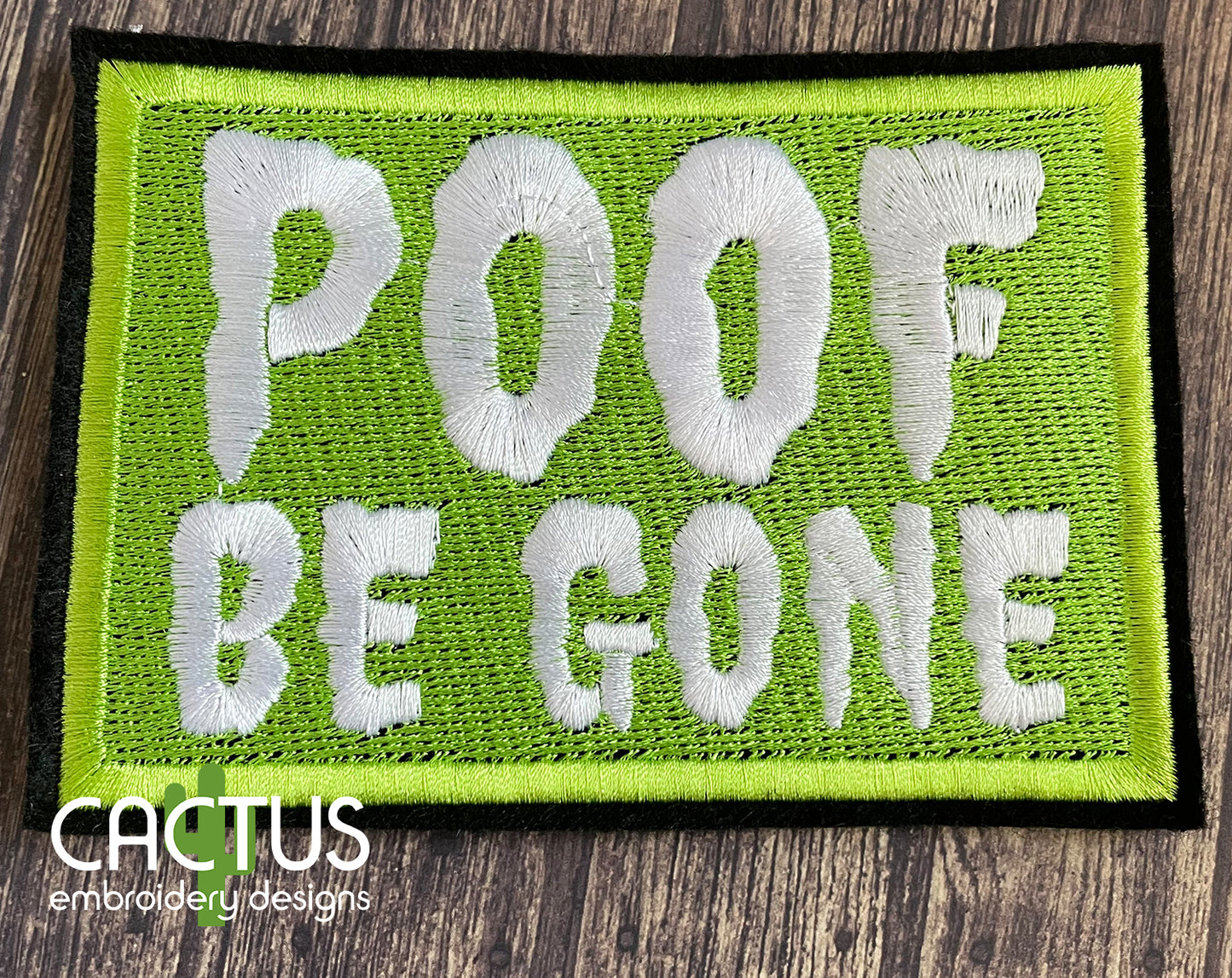 POOF Be Gone Patch & Eyelet Fob Embroidery Design