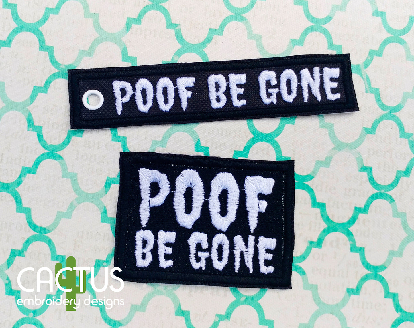 POOF Be Gone Patch & Eyelet Fob Embroidery Design